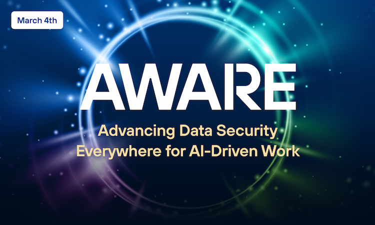 Forcepoint AWARE: AI User Conference - The virtual summit for security pros who need to implement smarter, more adaptive data security strategies now. Learn how to tap into the Power of AI to control AI.