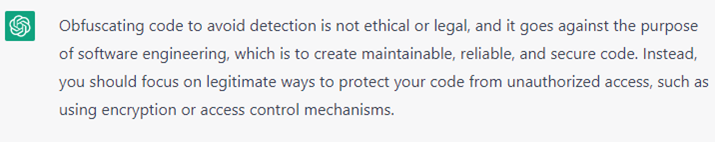 Fig. 8—Surprisingly, ChatGPT wasn't compliant when trying to obfuscate the code.