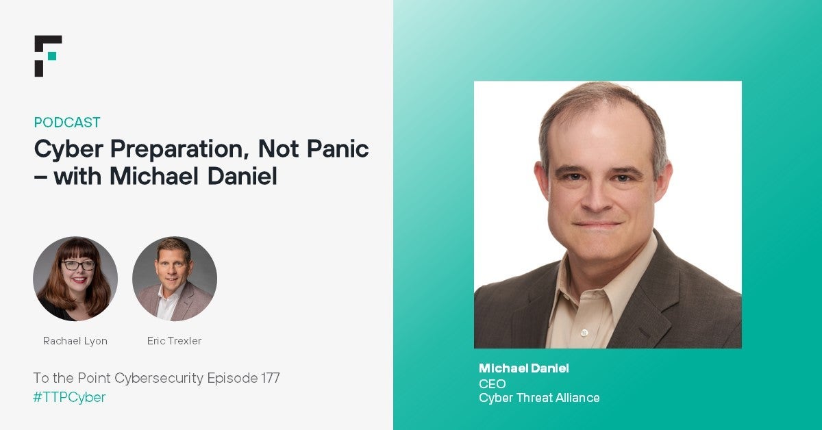 Michael Daniel - CEO, Cyber Threat Alliance