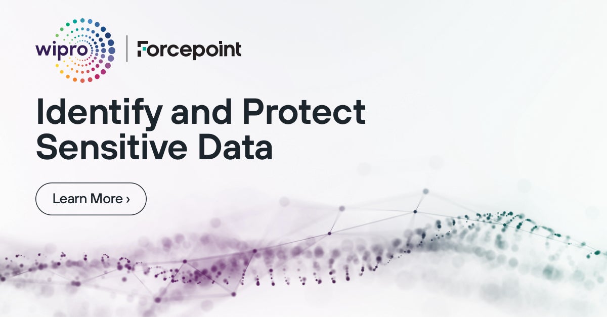 Discovering Data with Forcepoint and Wipro